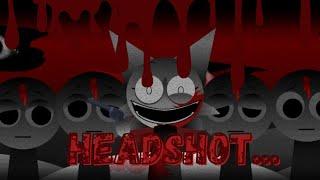 ''Headshot...'' Sprunki Tunner Treatment -mix-