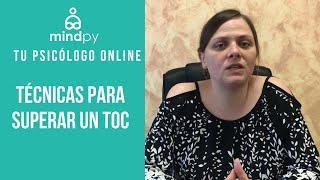 Cómo superar el Trastorno Obsesivo Compulsivo (TOC) - Mindpy Psicología