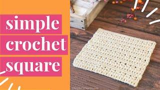 Chiaro Square 8 x 8 inch Simple Crochet Blanket Square Pattern Video Tutorial