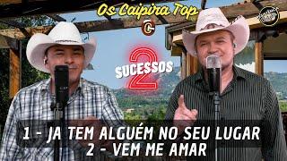 2 Super Sucessos, pra você ouvir e dançar! - Os Caipira Top (2022)