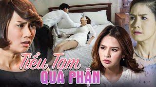 TIỂU TAM QUÁ PHẬN Suýt Nữa Bị XỬ TỬ | Phim Truyện Việt Nam | Phim Truyện Việt Nam Mới Nhất 2025 HTV