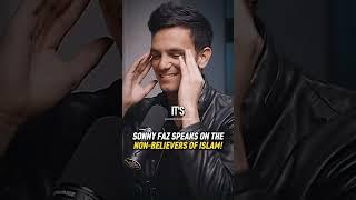 SonnyFaz speaks on non-believers of Islam! #shorts #islam #muslim