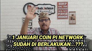 Coin PI NETWORK  1 januari 2024 sudah bisa di cairkan....???