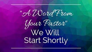 A Word from Pastor Jeff