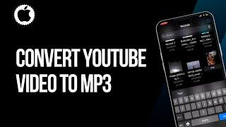 How To Convert YouTube Video To MP3 On iPhone