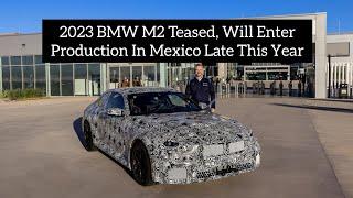 2023 BMW M2 Teased, Will Enter Production In Mexico Late This Year