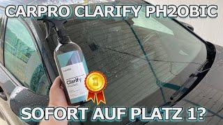 Direkt ausverkauft und nun wieder da! Glasreiniger mit starker Versiegelung! CarPro Clarify PH2OBIC