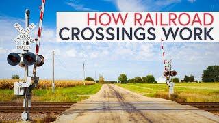 How Railroad Crossings Work