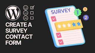 How To Create a Survey Form in Contact Form 7 WordPress Plugin? ‍