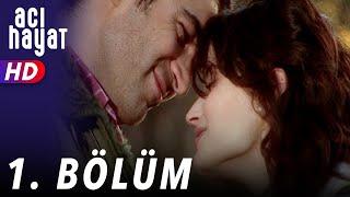 Acı Hayat 1.Bölüm Full HD