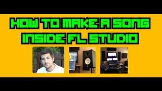 FL STUDIO 10 Tutorial: How to Make a Song - (@ItsGratuiTous)