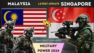 Militaries of Singapore and Malaysia || Singapore vs Malaysia military Power Comparison - 2024