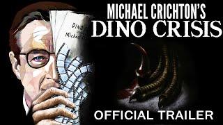 Michael Crichton's Dino Crisis || Official Trailer #2 | Documentary 2025