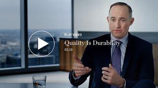 Quality Is Durability