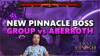 4-player party vs. Aberroth - New pinnacle boss - Last Epoch #29