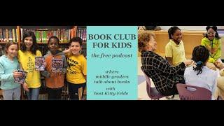 Bay Area Book Festival Virtual Family Programming  "Book Club for Kids podcast"