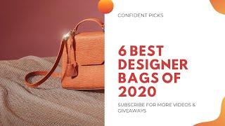 6 Best Designers Bags Of 2020