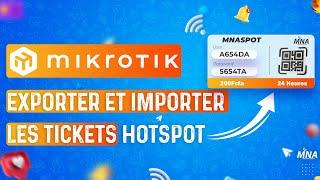 Exporter Et Importer Les Tickets Hotspot Mikrotik ( Version 6 )