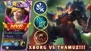 lama tak jumpa dengan thamuz offlaner‼️x.borg brutal gameplay agresif