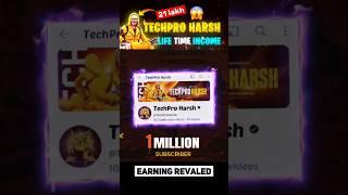 Tech Pro Harsh life time income revaled  Kitna kamate hai Techpro Harsh #freefire #shorts