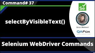 selectByVisibleText() Command - Selenium WebDriver