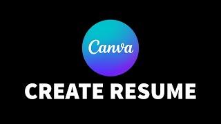 How To Create A Resume Template On Canva