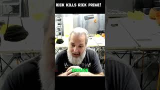 Rick Prime's Shocking Fate Revealed!