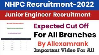 NHPC JE Expected Cut Off By @allexamrank||NHPC JE Cut Off For All Branches||NHPC JE Recruitment