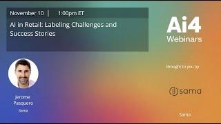 AI in Retail: Labeling Challenges and Success Stories with Sama