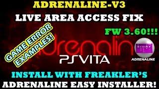 ADRENALINE V3 Live Area Access FIX! PS VIta On Firmware 3.60! ISO, PSX GAME ERRORS! EASYINSTALLER!