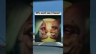 99% won’t see 3 faces