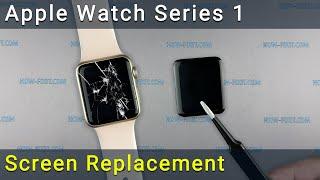 Apple Watch Series 1 Screen Replacement