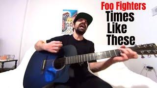 Times Like These - Foo Fighters [Acoustic Cover by Joel Goguen]