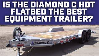 Is the Diamond C HDT Flatbed the best equipment trailer?