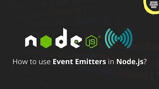 Node.js "Event Emitters" Explained