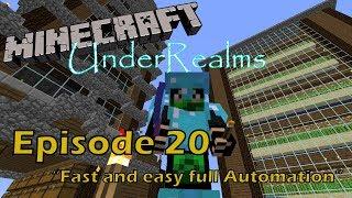 UnderRealms S05E20 - Fast and Easy full Automation