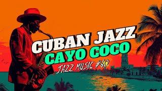 Exploring Cuban Jazz in Cayo Coco - A Musical Adventure!