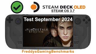 A Plague Tale Requiem (Test September 2024) on Steam Deck OLED with Steam OS 3.7