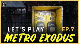 Escaldi Plays: METRO EXODUS, Ep. 7