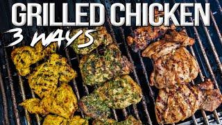 The Best Grilled Chicken - 3 Easy Recipes! | SAM THE COOKING GUY 4K