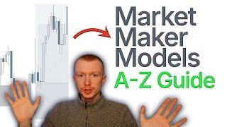 Market Maker Models (COMPLETE GUIDE) - Ep. 10