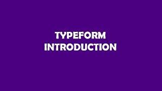 Typeform introduction