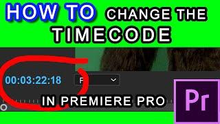 HOW TO Change the TIMECODE in Premiere Pro