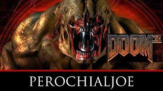 DOOM 3 - Game Review - perochialjoe