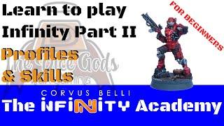 Learn to play Infinity II – profiles and basic skills