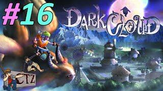 CTZ Play Dark Cloud (Part 16) DON'T SAY THAT