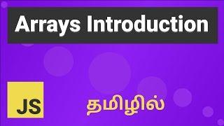 Introduction to Array Data Type Explained in Tamil | Learn Javascript in Tamil