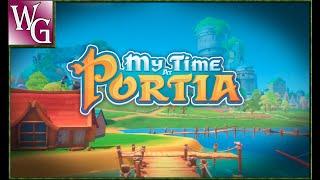 My Time At Portia - спустя 400 часов