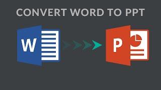 How To Convert Word Document To PowerPoint Presentation | 2016 | 2019 | 2021