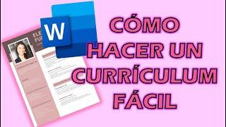 Cómo Hacer un CURRICULUM VITAE FÁCIL en Computadora